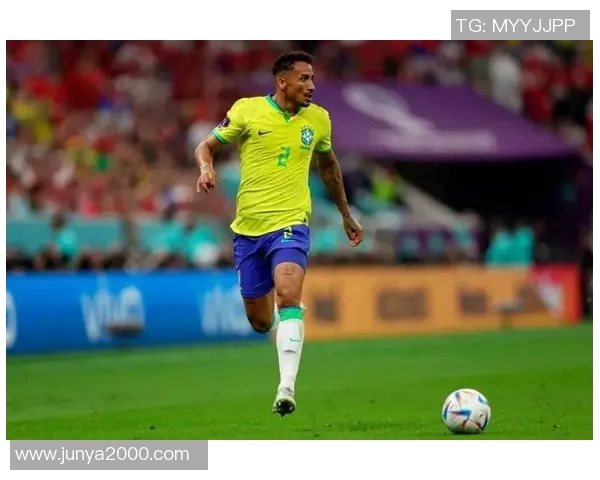 达尼洛的足球旅程从巴西到欧洲的辉煌与挑战